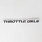 MINI THROTTLE GIRLS STICKER