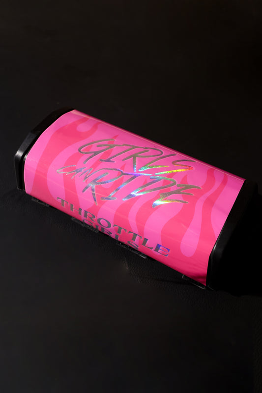 PINK GIRLS CAN RIDE BAR PAD